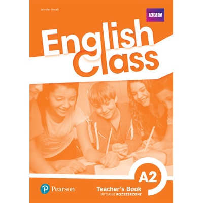 English Class A2. Książka nauczyciela + kod do ActiveTeach. Nowe wydanie