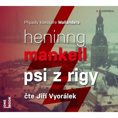 Psi z Rigy - CD mp3 (Čte Jiří Vyorálek) Pilař Martin Ing. - OneHotBook