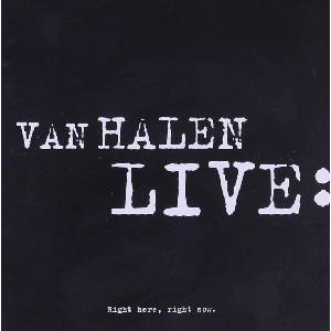 Warner Van Halen: Live: Right Here, Right Now. - 2CD (040411)