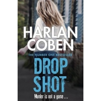 Drop Shot - Myron Bolitar 02 - Harlan Coben
