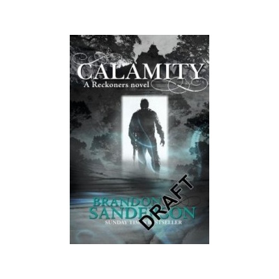 Calamity - Brandon Sanderson