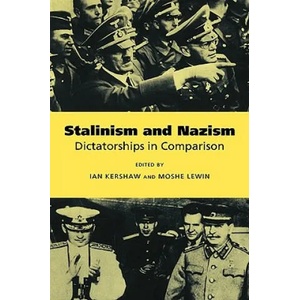 Stalinism and Nazism | Ian Kershaw, Moshe Lewin (ISBN: 9780521565219)