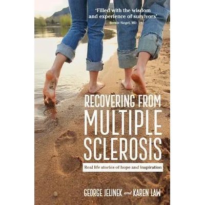 Recovering From Multiple Sclerosis | George Jelinek