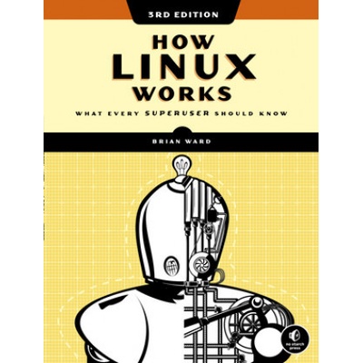 How Linux Works