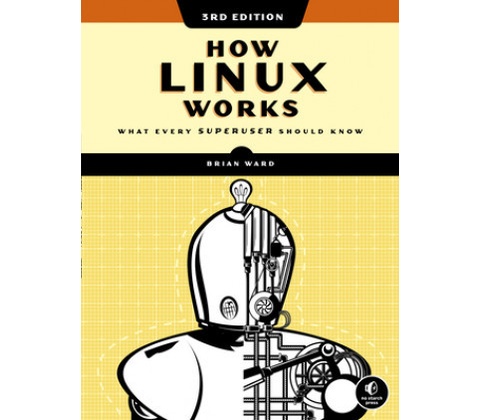 How Linux Works
