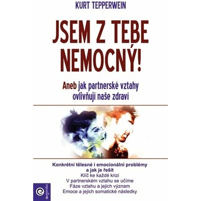 Jsem z tebe nemocný