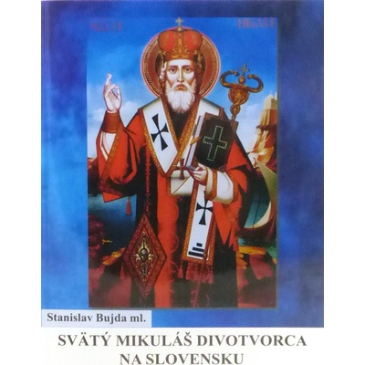 Svätý Mikuláš Divotvorca na Slovensku