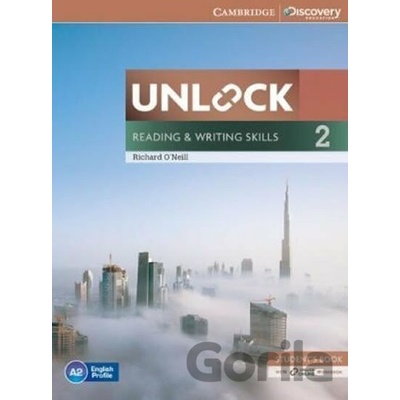 Unlock Level 2: Reading and Writing Skills Student´s Book and Online Workbook - Richard O´Neill