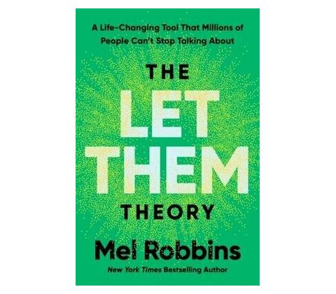 Let Them Theory - Mel Robbins