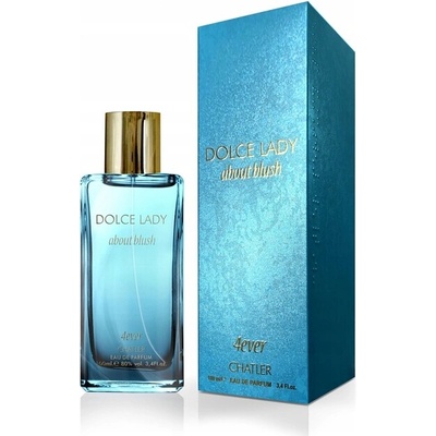 Chatler Dolce Lady About Blush 4ever parfémovaná voda dámská 100 ml