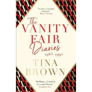 Vanity Fair Diaries: 1983-1992 | TINA BROWN (ISBN: 9781474608411)