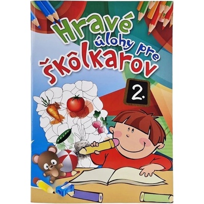 Hravé úlohy pre škôlkárov 2. (2.vydanie)
