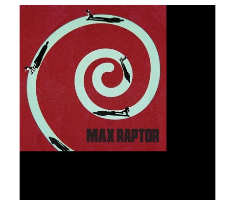 MAX RAPTOR: MAX RAPTOR CD