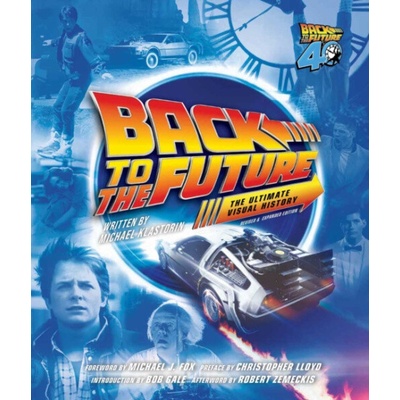 Back to the Future Ultimate Visual History - Insight Editions
