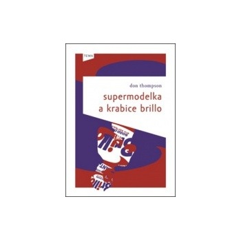 Supermodelka a krabice brillo