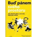 Buď pánem svého prostoru