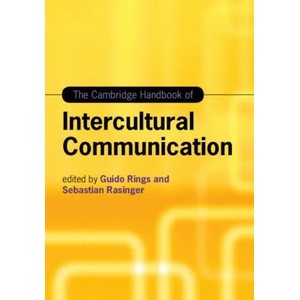 Cambridge Handbook of Intercultural Communication | Guido Rings, Sebastian Rasinger (ISBN: 9781108453103)