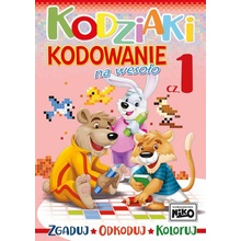 Kodziaki. Kodowanie na wesoło cz.1