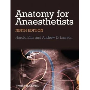 Anatomy for Anaesthetists, 9e | Lawson, Principal Lecturer in English Literature Leeds Metropolitan University Andrew (Leeds Metropolitan University, UK Leeds Metropolitan University (ISBN: 9781118375983)