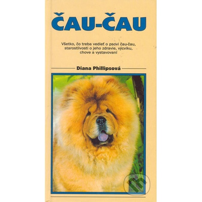 Čau-Čau - Diana Phillipsová