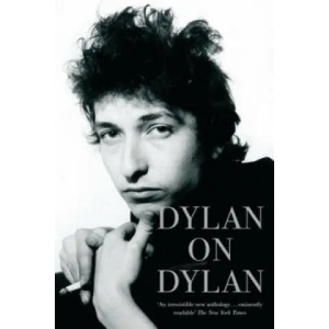 Dylan on Dylan | Jonathan Cott (2008)