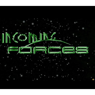 Incoming Forces