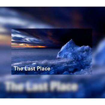 The Last Place