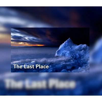 The Last Place