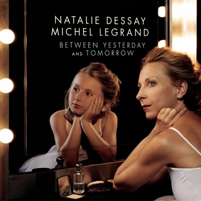 Natalie Dessay – Between Yesterday and Tomorrow - The Extraordinary Story of an Ordinary Woman LP