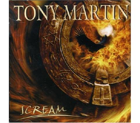 MARTIN TONY: SCREAM CD