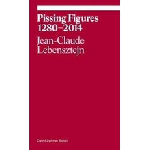 Pissing Figures Lebensztejn Jean Claude Paperback
