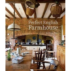Perfect English Farmhouse (ISBN: 9781788797504)