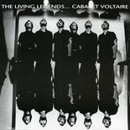 Cabaret Voltaire - Living Legends CD