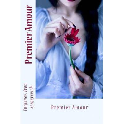 Premier Amour | Turgenev Ivan Sergeyevich, Sir Angels