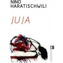 Nino Haratischwili - Juja