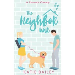 Eleventh Avenue Publishing Neighbor War | Katie Bailey