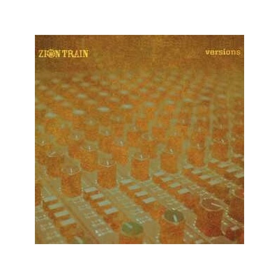 Zion Train - Versions 2 LP