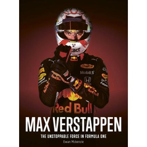 Max Verstappen: The Unstoppable Force in Formula One (ISBN: 9780711294929)