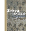 Zinkoví chlapci - Alexijevičová Světlana