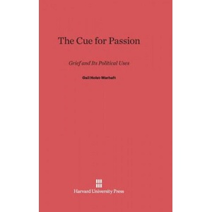 Cue for Passion | Gail Holst-Warhaft (2014)