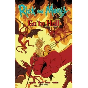 Rick and Morty Go To Hell | Constanza Oroza (ISBN: 9781620108222)