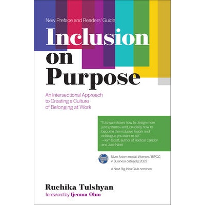 Inclusion on Purpose: An Intersectional Approach to Creating a Culture of Belonging at Work | Ijeoma Oluo