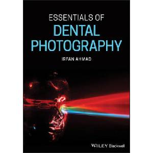 Essentials of Dental Photography (ISBN: 9781119312086)