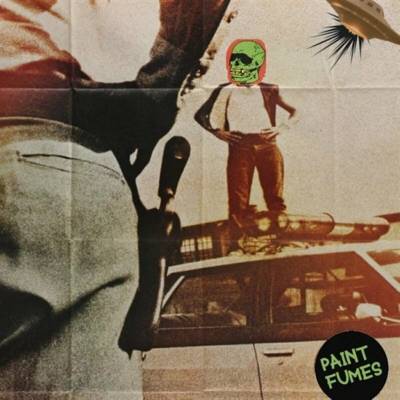 Paint Fumes - Crime Of Love Try Me LP