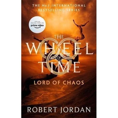Lord Of Chaos : Book 6 of the Wheel of Time - Jordan Robert