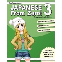 Japanese from Zero! - George Trombley, Yukari Takenaka