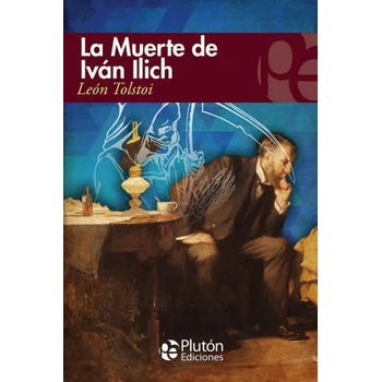 Image 1 of LA MUERTE DE IVAN ILICH | Tolstói, León