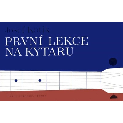 Josef Kotík První lekce na kytaru Noty