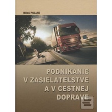 Podnikanie v zasielateľstve a v cestnej doprave