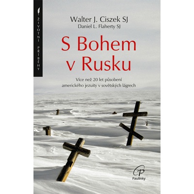 Paulínky S Bohem v Rusku
